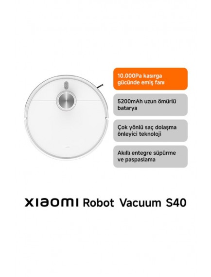 Xiaomi Robot Vacuum S40 Beyaz Akıllı Robot Süpürge + Paspas -10000 Pa Emiş Gücü (Xiaomi TR Garantili)